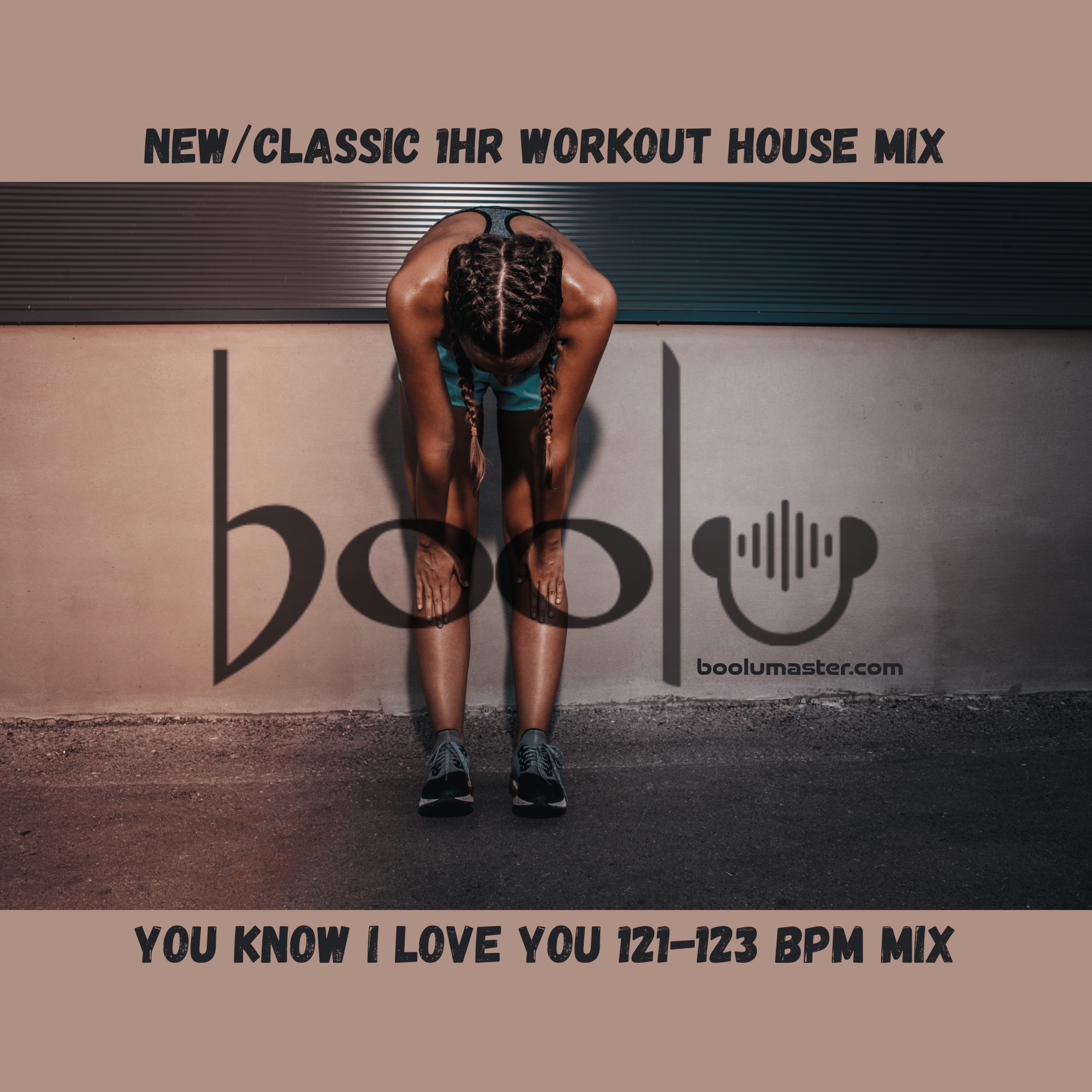1 Hour Boolu Workout House Mix